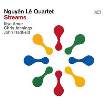 Nguyen Le - Streams Streams