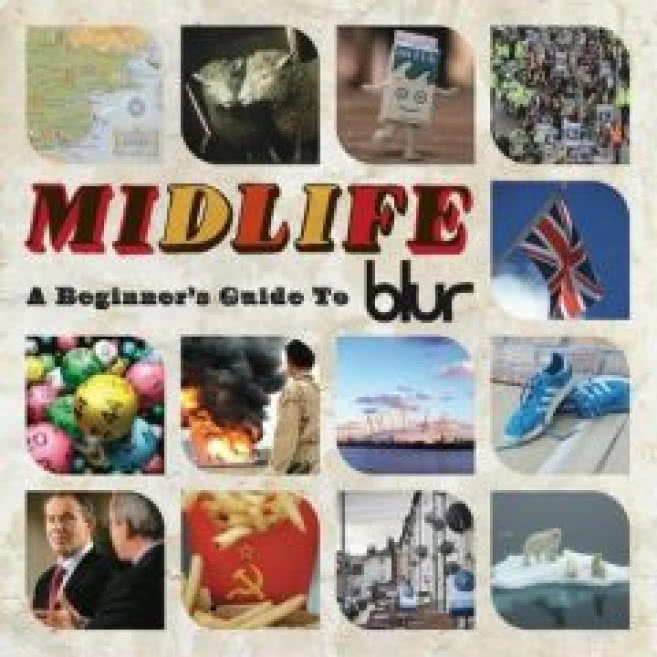 Midlife: A Beginners Guide To Blur