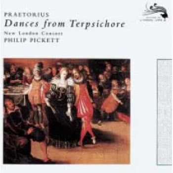 Praetorius / Dances From Terpsichore