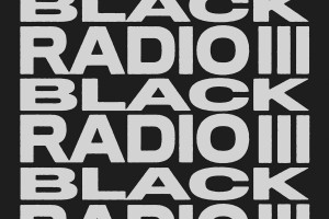 Black Radio III