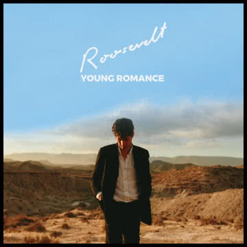 Roosvelt - Young Romance Young Romance