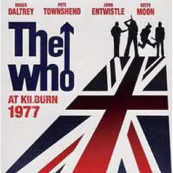 The Who Live At Kilburn 1977