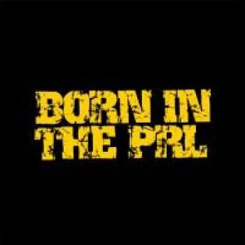Born In The PRL