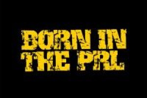 Born In The PRL