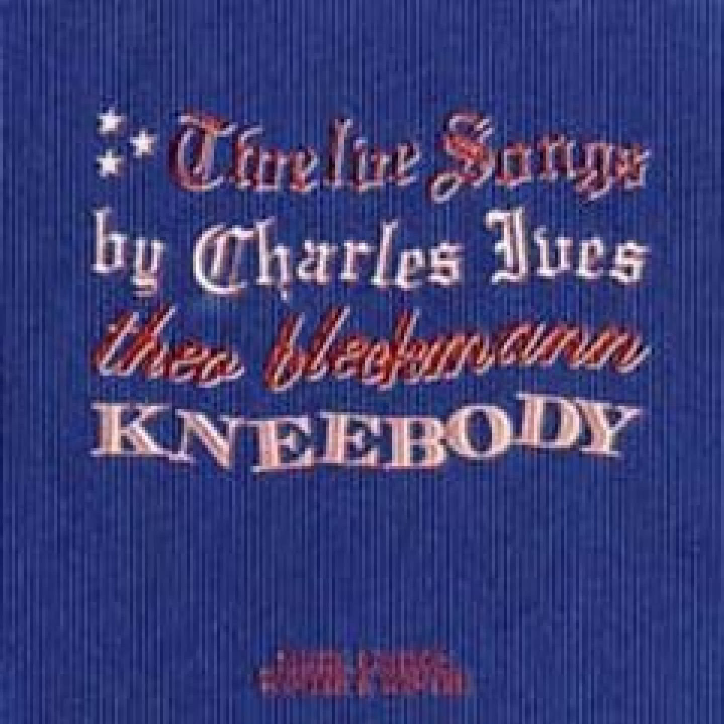 Twelve Songs By Charles Ives