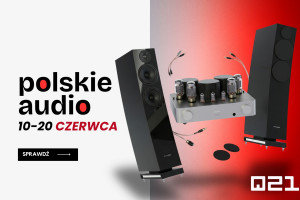 Dni Otwarte Polskiego Audio w salonie Q21