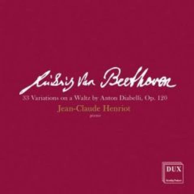 Ludwig van Beethoven: 33 Variations on a Waltz by Anton Diabelli, Op. 120