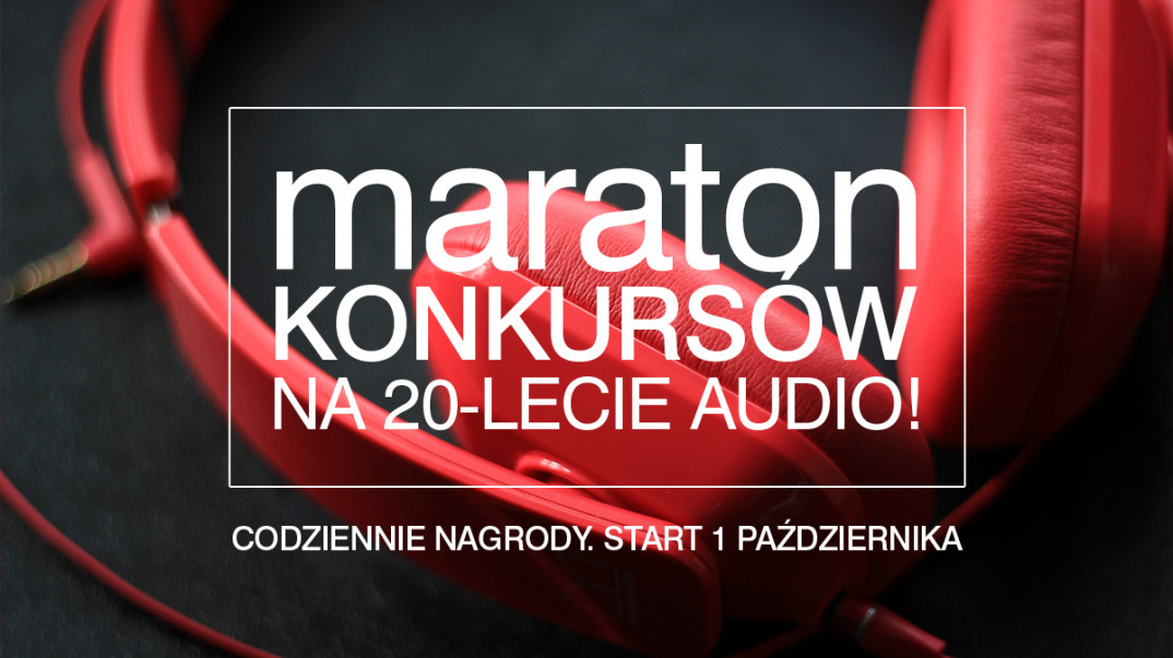 20 lat AUDIO. Wielka feta! Maraton konkursów! Start 1 października