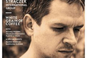 "White Grain of Coffee" - nowa płyta Przemysława Strączka i jego zespołu