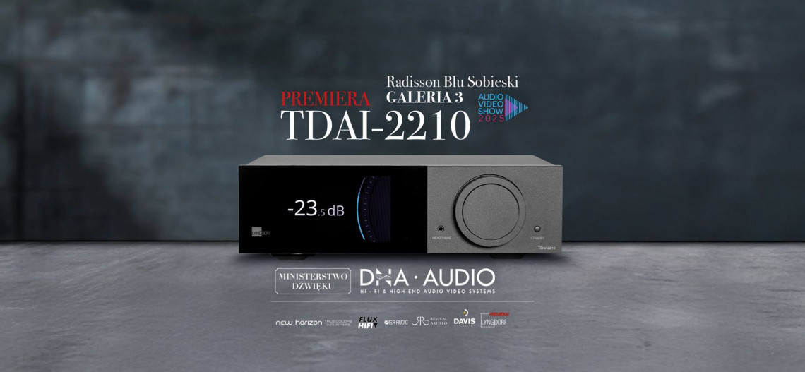 Lyngdorf Audio, Revival Audio i muzyczne spotkania - DNA • AUDIO / Ministerstwo Dźwięku na Audio Video Show 2025