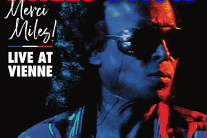 Merci, Miles! Live at Vienne