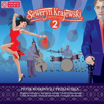 Seweryn Krajewski: Smooth Jazz 2 Seweryn Krajewski: Smooth Jazz 2