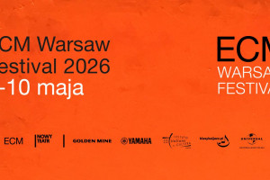 ECM Warsaw Festival 2026 rusza już 7 maja. W programie cztery koncerty