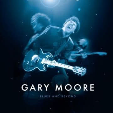Gary Moore - Blues and Beyond Blues and Beyond