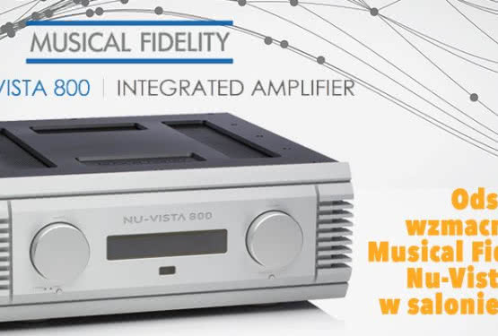 Wzmacniacz zintegrowany Musical Fidelity Nu-Vista 800 w salonie Q21