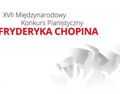 XVII Międzynarodowy Konkurs Pianistyczny im. Fryderyka Chopina