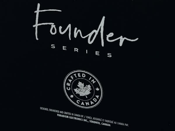 Producent z całą mocą deklaruje, że modele serii Founder są od A do Z projektowane i produkowane w macierzystej fabryce w Kanadzie, a w celu podkreślenia, że jest tutaj duży udział ręcznej pracy, przykłada pieczęć "Crafted in Canada", a nie "Made in Canada".