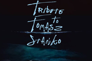 Tribute to Tomasz Stańko