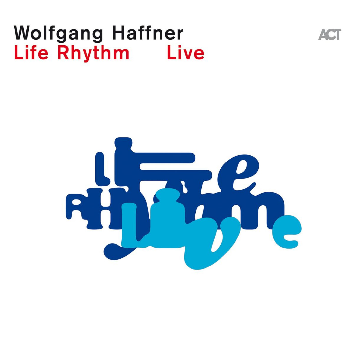 Life Rhythm Live