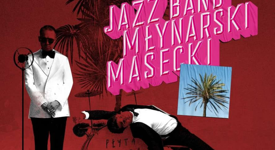 "Płyta z zadrą w sercu". Jazzband Młynarski i Masecki wraca do ery swingu