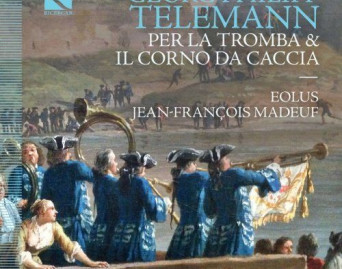 Telemann: Per Tromba &amp; Corno da Caccia