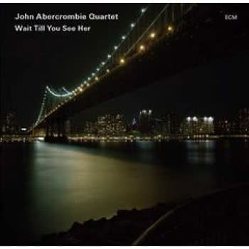 Wait Till You See Her