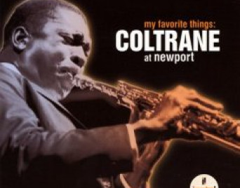 My Favorite Things / Coltrane At Newport