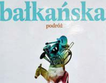 Bałkańska podróż