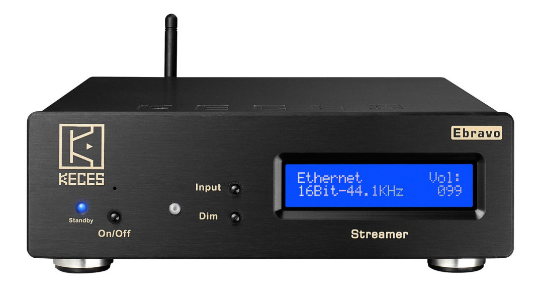 Ebravo Streamer - nowość w portfolio Keces Audio