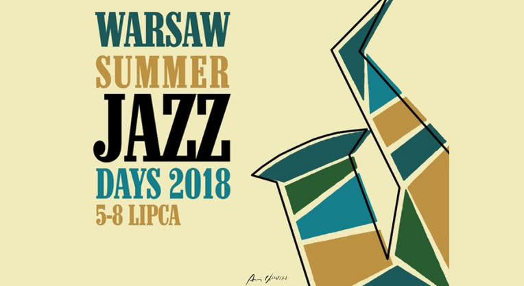 Warsaw Summer Jazz Days 2018