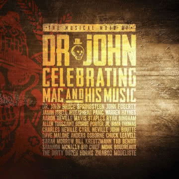 Dr. John - Celebrating Mac Celebrating Mac