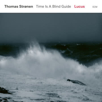 Thomas Stronen - Lucu Lucus