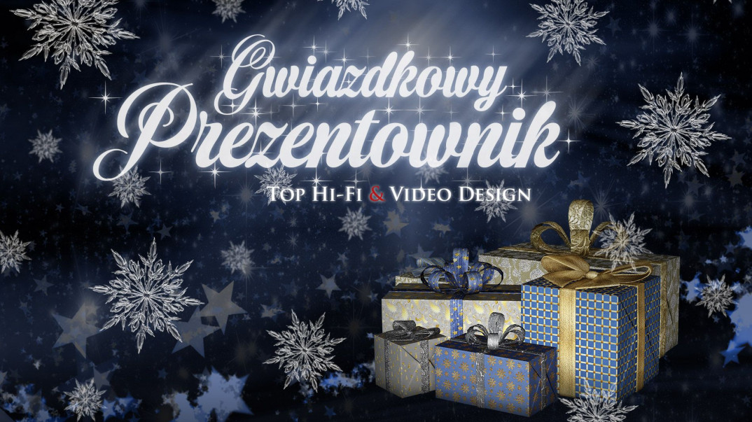Gwiazdkowy prezentownik Top Hi-Fi &amp; Video Design