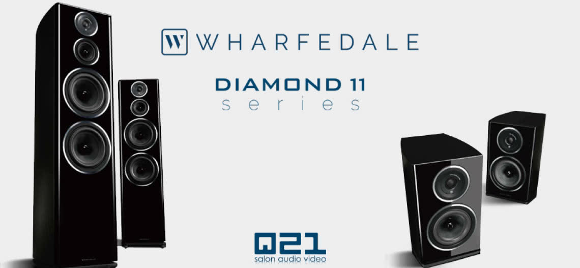 Prezentacje kolumn Wharfedale Diamond 11 w salonie Q21