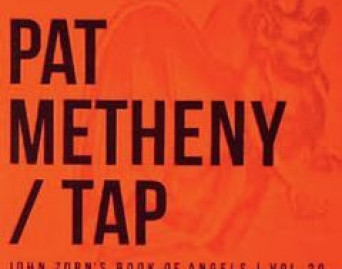 TAP / John Zorn`s Book Of Angels Vol. 20