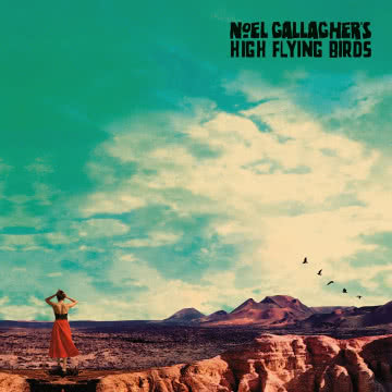 Noel Gallagher`s High Flying Birds - Who Built The Moon? Who Built The Moon?