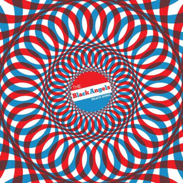 The Black Angels - Death Song Death Song