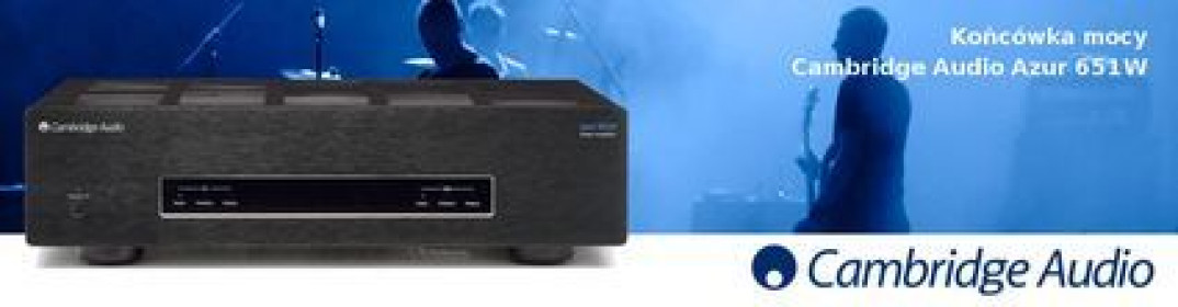 Końcówka mocy Cambridge Audio Azur 651W w pabianickim salonie Q21