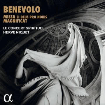 Benevolo: Missa si Deus Pro Nobis/Magnificat Benevolo: Missa si Deus Pro Nobis/Magnificat