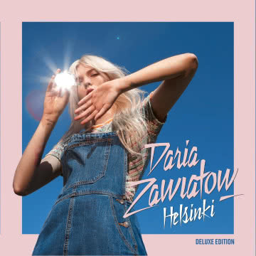 Daria Zawiałow - Helsinki Helsinki