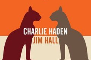 Charlie Haden & Jim Hall