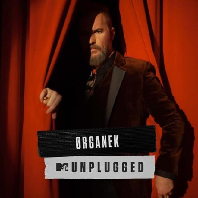 Ørganek MTV Unplugged