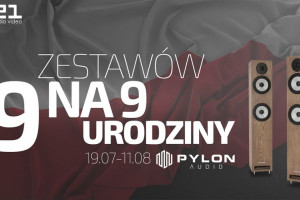 9. sprzętowych zestawów na 9. urodziny Pylon Audio