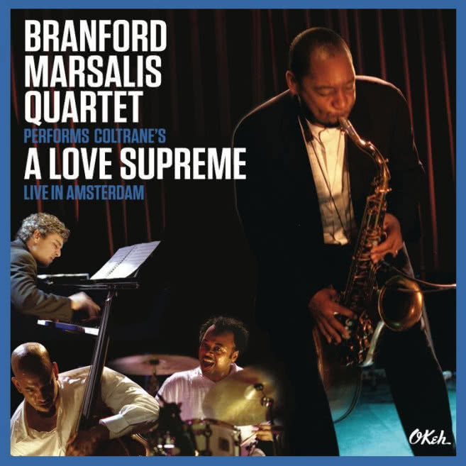 Performs Coltrane`s A Love Supreme - Live in Amsterdam