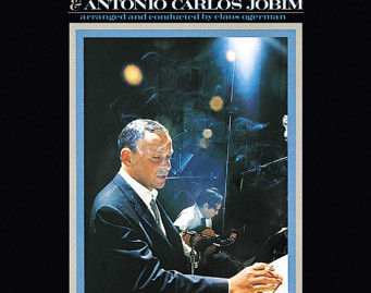 Francis Albert Sinatra &amp; Antonio Carlos Jobim